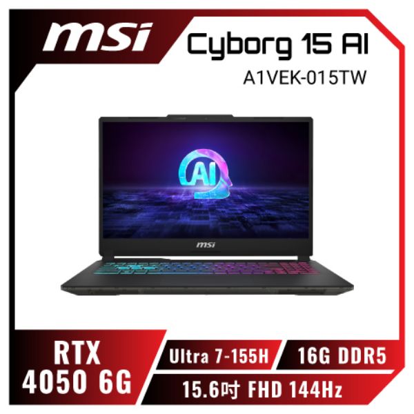 圖片 ⭐️MSI Cyborg 15 AI A1VEK-015TW 微星輕薄戰鬥電競AI筆電/Ultra 7-155H/RTX4050 6G/16G DDR5/1TB PCIe/15.6吋 FHD 144Hz/W11/四區RGB背光鍵盤⭐️