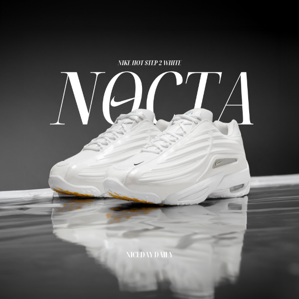 NICEDAY 代購 Nocta x Nike Hot Step 2 Total WHITE 聯名款 白色 Drake DZ7293-100