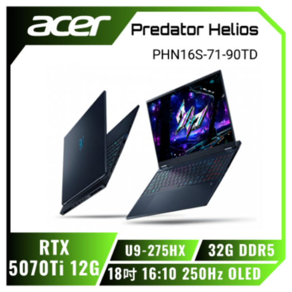 圖片 ⭐️acer Predator Helios Neo 16S AI PHN16S-71-90TD 宏碁掠奪者冷競特攻電競筆電/U9-275HX/RTX5070Ti 12G /16G+16G DDR5/1TB PCIe/18吋 16:10 2560 x 1600 250Hz OLED/W11⭐️