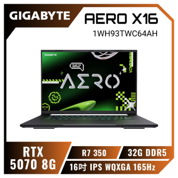 圖片 ⭐️GIGABYTE AERO X16 1WH93TWC64AH 太空灰 AI輕薄電競筆電/R7 350/RTX5070 8G/32GB DDR5/1TB PCIe/16吋 IPS WQXGA(2560X1600)165Hz /W11⭐️