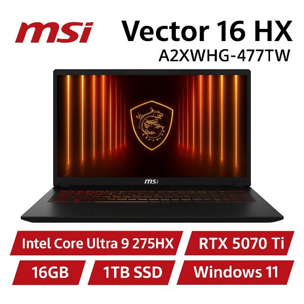 圖片 ⭐️MSI Vector 16 HX AI A2XWHG-477TW 微星滿血版電競筆電/Ultra 9-275HX/RTX5070Ti 12G/16GB DDR5/1TB PCIe/16吋 16:10 FHD+ 144Hz/W11/SS單鍵RGB背光電競鍵盤⭐️