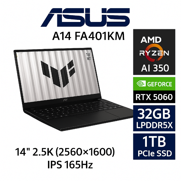 圖片 ⭐️ASUS TUF Gaming A14 FA401KM-0021A350H 御鐵灰 華碩薄邊框軍規電競AI筆電/Ryzen AI 7 350/RTX5060 8G/32GB LPDDR5X/1TB PCIe/14吋 16:10 2.5K 165Hz/W11/含TUF電競滑鼠⭐️