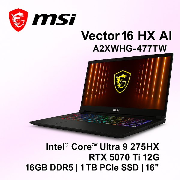 圖片 MSI 微星Vector 16 HX 16吋AI電競筆電黑(Intel Core Ultra 9 275HX/16G/1T/RTX5070Ti/WIN11/A2XWHG-477TW)🎈送保護套/滑鼠墊/鍵盤膜🎈