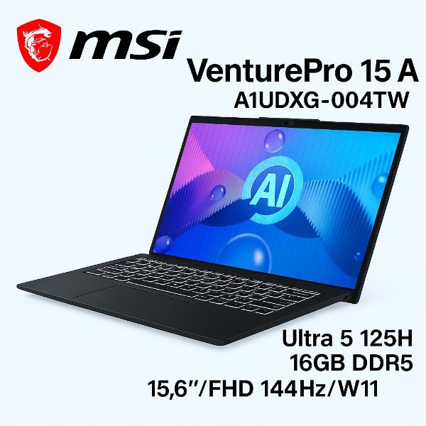 圖片 ⭐️MSI VenturePro 15 AI A1UDXG-004TW 微星時尚AI商務筆電/Ultra 5-125H/RTX3050 6G/16GB DDR5/512GB PCIe/15.6吋 FHD 144Hz/W11/白色背光電競鍵盤+Copilot Key⭐️ 