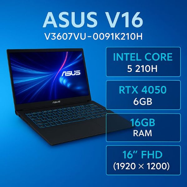 圖片 ⭐️ASUS V16 V3607VU-0091K210H 靜謐黑 華碩蒼藍戰魂效能筆電/Core 5-210H/RTX4050 6G/16GB DDR5/512GB PCIe/16吋 16:10 FHD+ 144Hz/W11⭐️