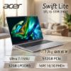 圖片 ⭐️acer Swift Lite SFL16-51M-74W7 銀 宏碁時尚輕纖筆電/Ultra 7-155U/32GB LPDDR5/512GB PCIe/16吋 16:10 FHD+/W11⭐️