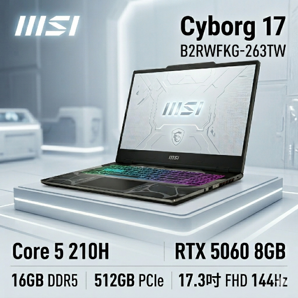 圖片 ⭐️MSI Cyborg 17 B2RWFKG-263TW 微星輕薄戰鬥電競筆電/Core 5-210H/RTX5060 8G/16GB DDR5/512GB PCIe/17.3吋 FHD 144Hz/W11/四區RGB鍵盤背光/3年保⭐️