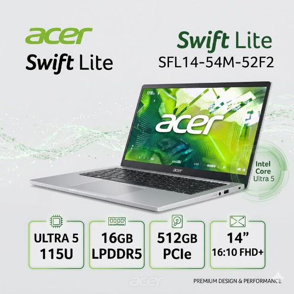 圖片 ⭐️acer Swift Lite SFL14-54M-52F2 銀 宏碁時尚輕纖筆電/Ultra5-115U/16GB LPDDR5/512GB PCIe/14吋 16:10 FHD+/W11⭐️